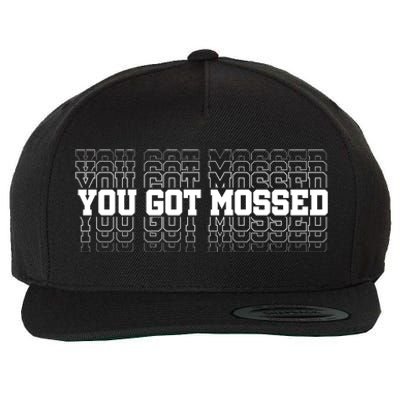 You Got Mossed Wool Snapback Cap