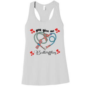 You Give Me Butterflies Nurse ValentineS Day Women's Racerback Tank