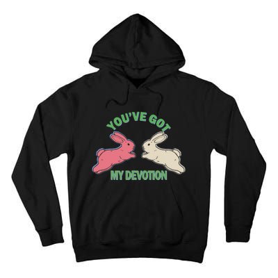 You've Got My Devotion Rabbit Cute Trending Gift Idea Tall Hoodie