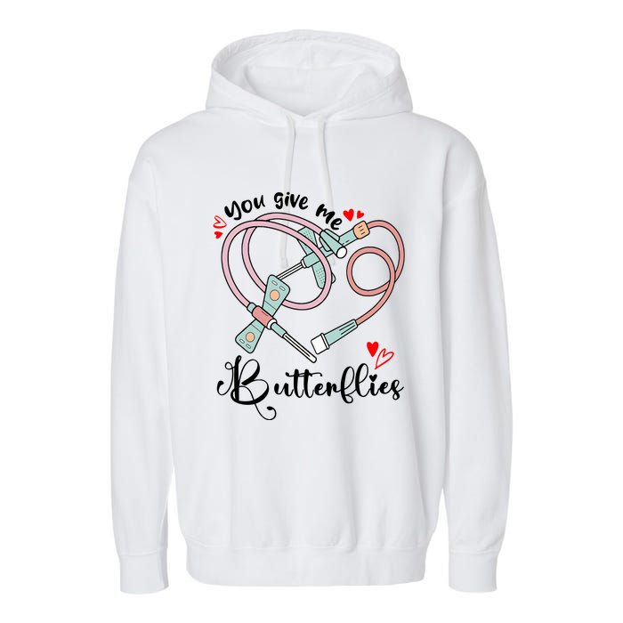 You Give Me Butterflies Phlebotomist Nurse Medical Lab Assistant Tech Lab Week Garment-Dyed Fleece Hoodie