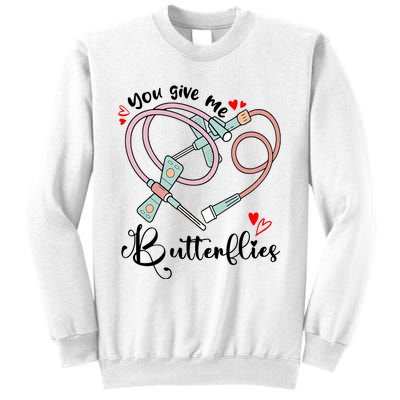 You Give Me Butterflies Phlebotomist Nurse Medical Lab Assistant Tech Lab Week Sweatshirt