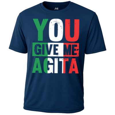 You Give Me Agita Funny Italian Saying Performance Shirt