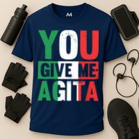 You Give Me Agita Funny Italian Saying Cooling Performance Crew T-Shirt