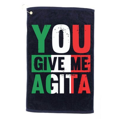You Give Me Agita Funny Italian Saying Golf Towel