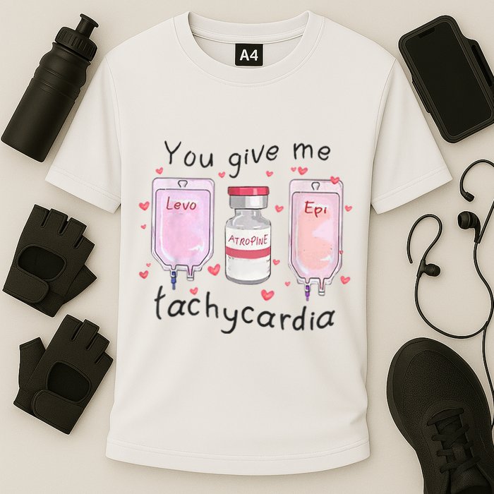 You Give Me Tachycardia Funny ICU Nurse Valentines Day Cooling Performance Crew T-Shirt