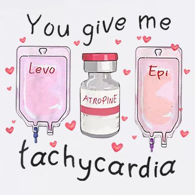 You Give Me Tachycardia Funny ICU Nurse Valentines Day T-Shirt