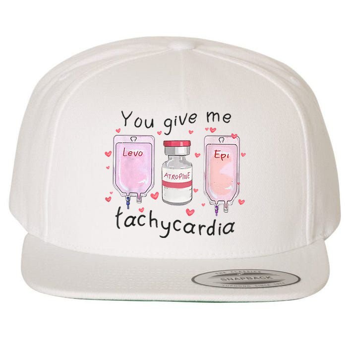 You Give Me Tachycardia Funny ICU Nurse Valentines Day Wool Snapback Cap