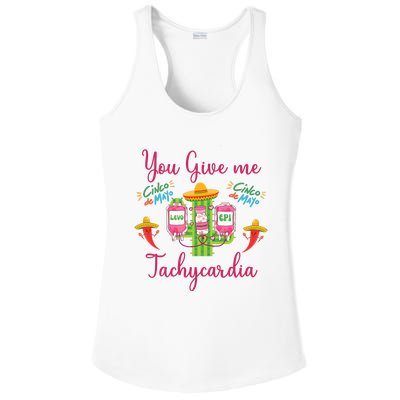 You Give Me Tach.Ycardia Nurse Cinco De Mayo Ladies PosiCharge Competitor Racerback Tank