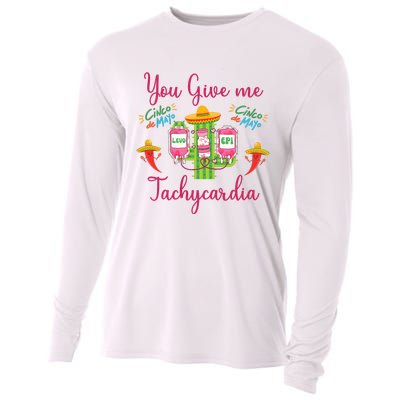 You Give Me Tach.Ycardia Nurse Cinco De Mayo Cooling Performance Long Sleeve Crew