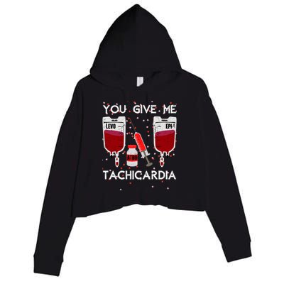 You Give Me Tachycardia Nurse Valentines Day Funny Nursing Gift Crop Fleece Hoodie