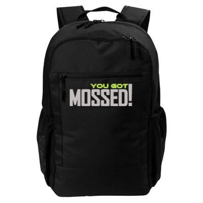 You Got Mossed Daily Commute Backpack