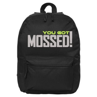 You Got Mossed 16 in Basic Backpack