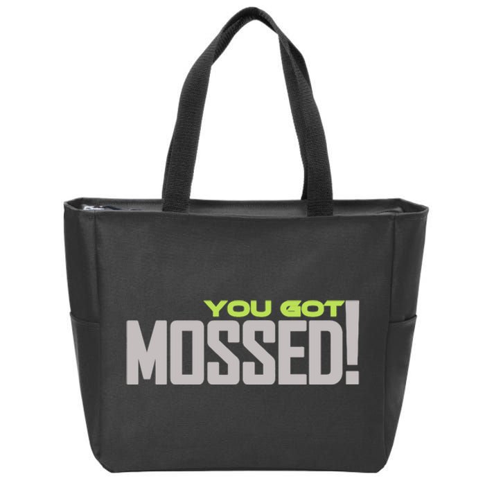 You Got Mossed Zip Tote Bag