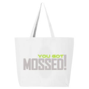 You Got Mossed 25L Jumbo Tote