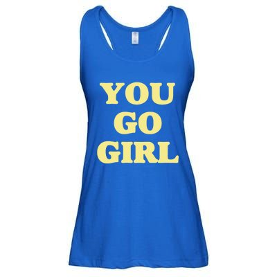 You Go Meaningful Gift Ladies Essential Flowy Tank