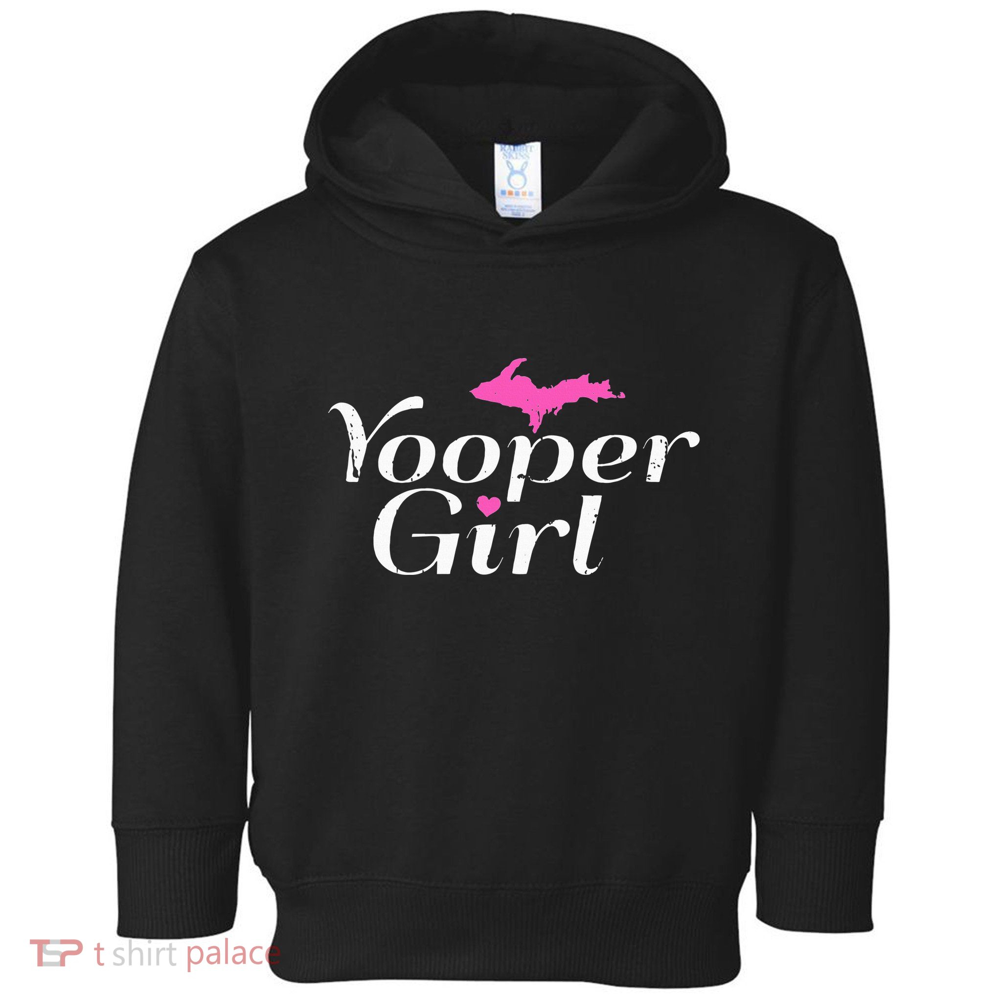 Yooper Girl Michigan Upper Peninsula Midwest Roots Toddler Hoodie