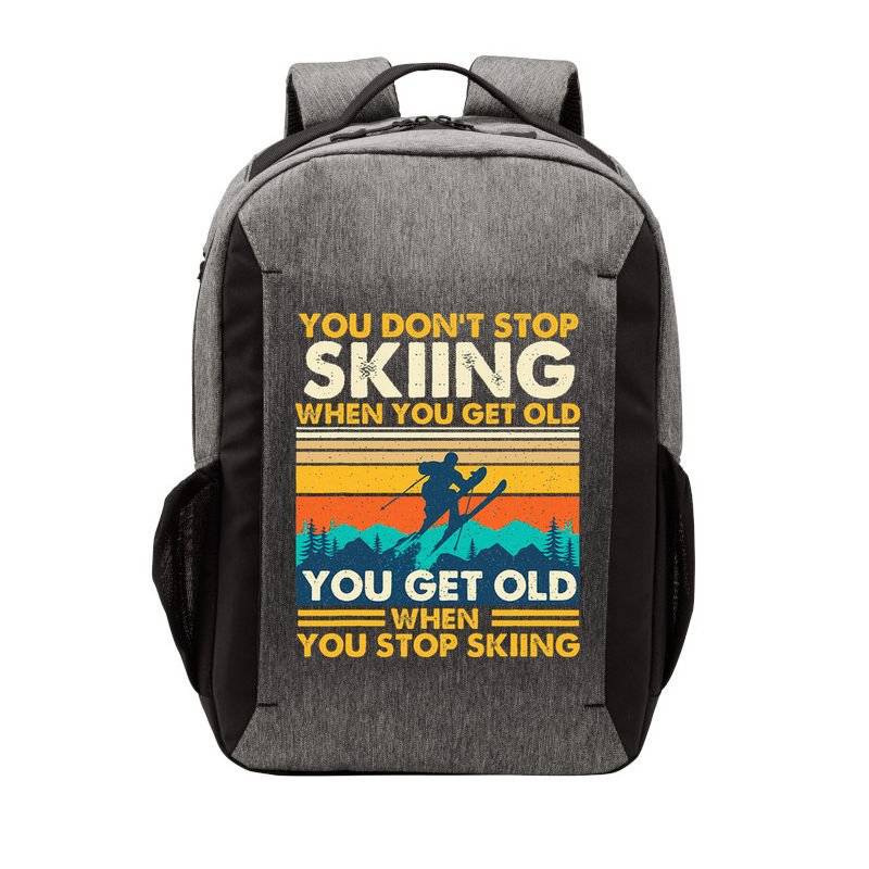 You Get Old When You Stop Skiing Winter Sports Lover Skier Vector Backpack