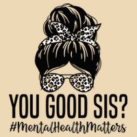 You Good Sis Mental Health Matters Trendy Psychologist Drawstring Bag