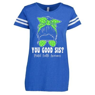 You Good Sis Mental Health Matters Awareness Human Brain Enza Ladies Jersey Football T-Shirt