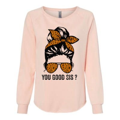 You Good Sis Mental Health Human Brain Counselor Therapist Womens California Wash Sweatshirt