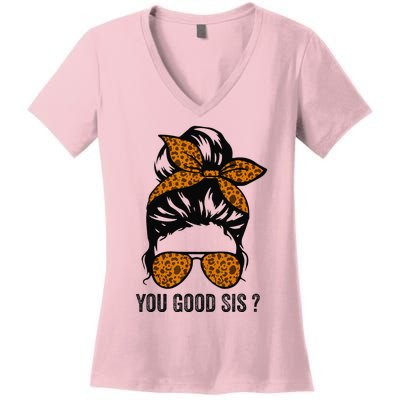 You Good Sis Mental Health Human Brain Counselor Therapist Women's V-Neck T-Shirt