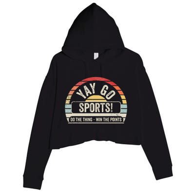 Yay Go Sports! Funny Sports Crop Fleece Hoodie