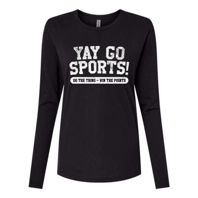 Yay Go Sports! Funny Sports Womens Cotton Relaxed Long Sleeve T-Shirt