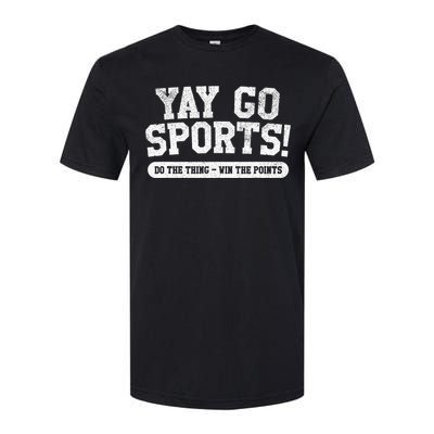 Yay Go Sports! Funny Sports Softstyle CVC T-Shirt