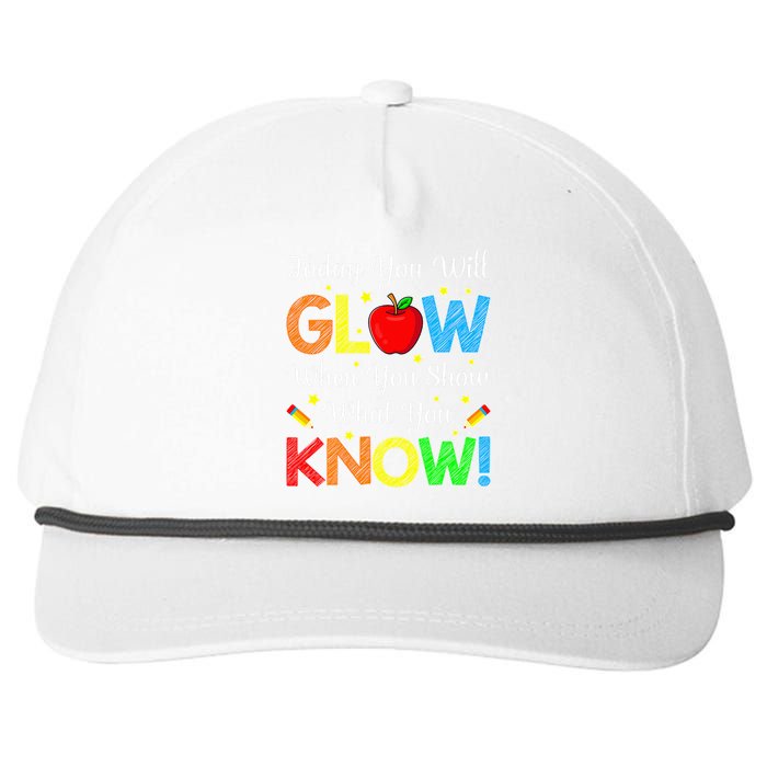 You Glow Show What You Know Teacher Test Day Snapback Five-Panel Rope Hat