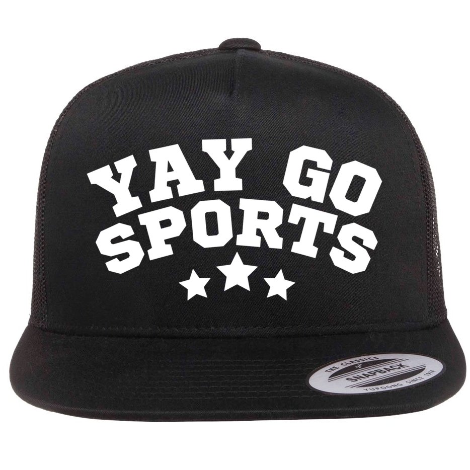 Yay Go Sports Gift Funny Team Baseball Softball Soccer Football Gift Flat Bill Trucker Hat