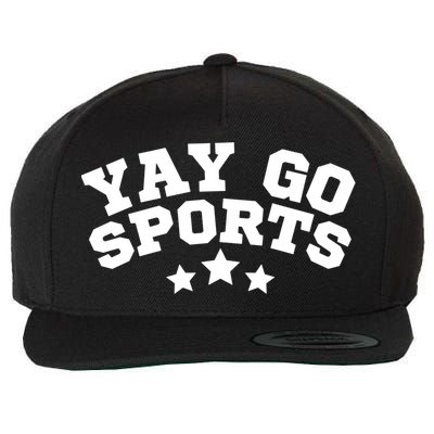 Yay Go Sports Gift Funny Team Baseball Softball Soccer Football Gift Wool Snapback Cap