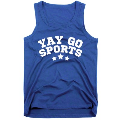 Yay Go Sports Gift Funny Team Baseball Softball Soccer Football Gift Tank Top