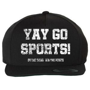 Yay Go Sports! Funny Sports Wool Snapback Cap