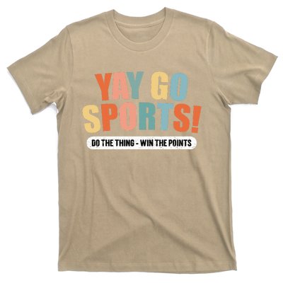 Yay Go Sports! Funny Sports T-Shirt