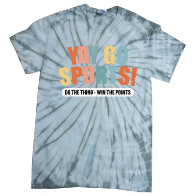 Yay Go Sports! Funny Sports Tie-Dye T-Shirt