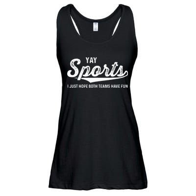 Yay Go Sports Team Funny I Just Hope Both Teams Have Fun Ladies Essential Flowy Tank