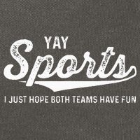 Yay Go Sports Team Funny I Just Hope Both Teams Have Fun Cotton Canvas Backpack