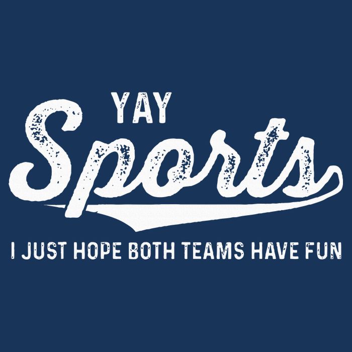 Yay Go Sports Team Funny I Just Hope Both Teams Have Fun Infant Baby Jersey Bodysuit