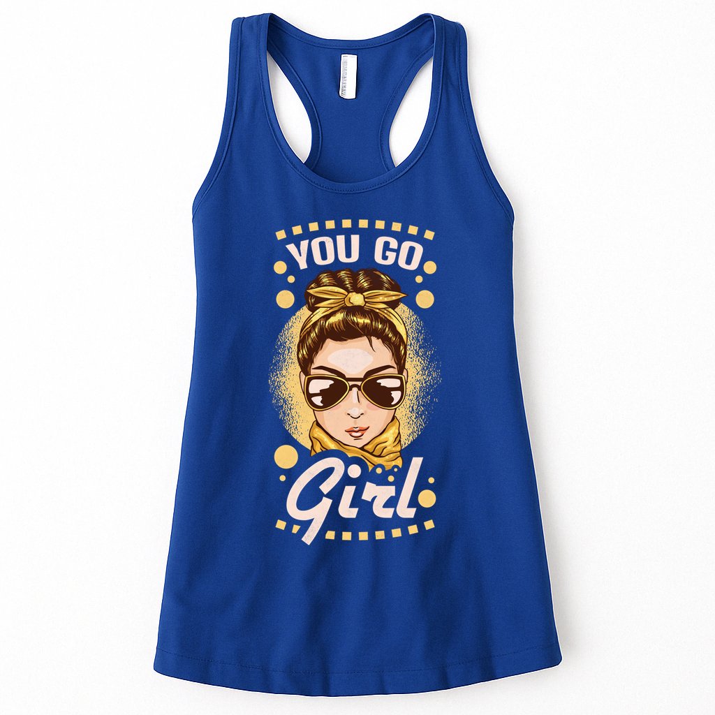 You Go 'S Day Cute Gift Womens Tank Top