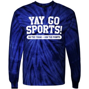 Yay Go Sports! Funny Sports Tie-Dye Long Sleeve Shirt