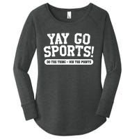 Yay Go Sports! Funny Sports Women's Perfect Tri Tunic Long Sleeve Shirt