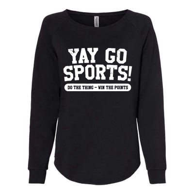 Yay Go Sports! Funny Sports Womens California Wash Sweatshirt