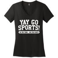 Yay Go Sports! Funny Sports Women's V-Neck T-Shirt