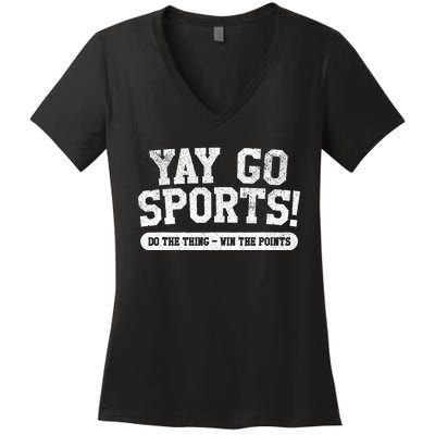 Yay Go Sports! Funny Sports Women's V-Neck T-Shirt