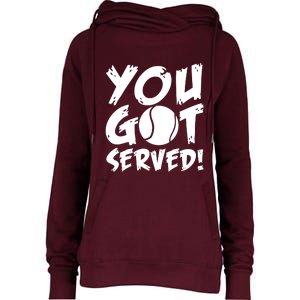 You Got Served Womens Funnel Neck Pullover Hood