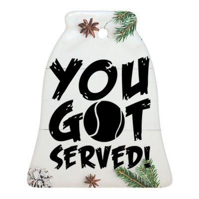 You Got Served Ceramic Bell Ornament