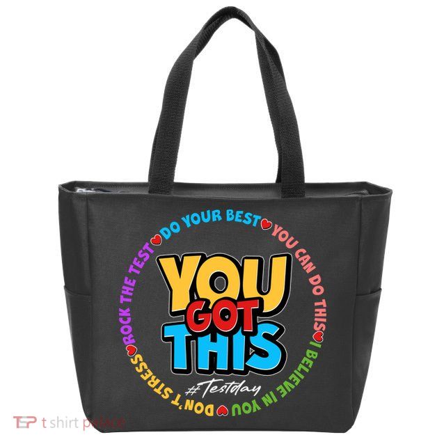 You Got This #Test Day Zip Tote Bag