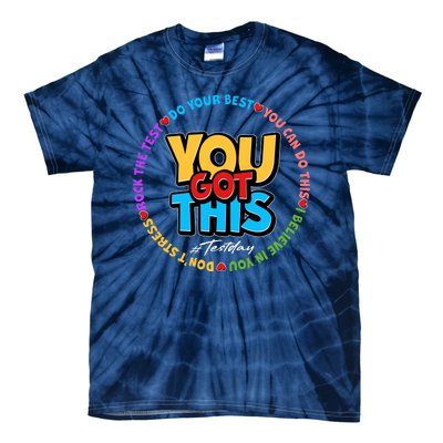 You Got This #Test Day Tie-Dye T-Shirt