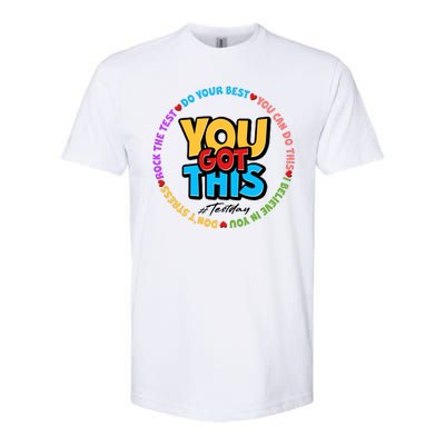 You Got This #Test Day Softstyle® CVC T-Shirt