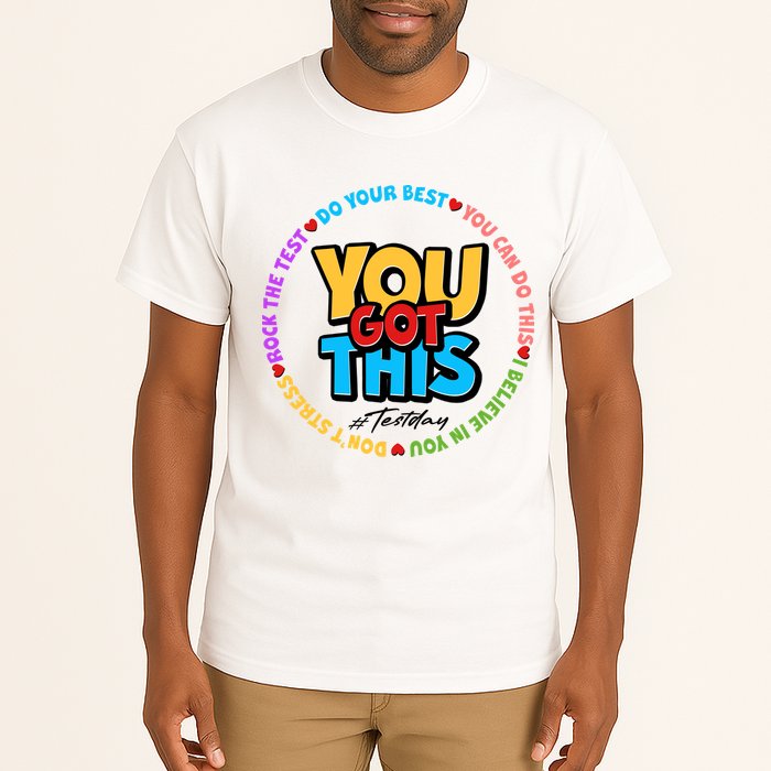 You Got This #Test Day Tall T-Shirt